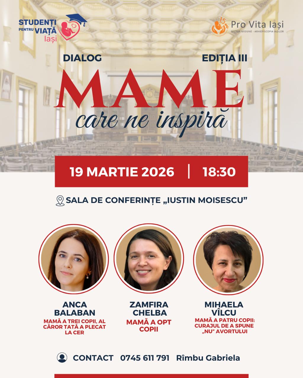 Dialogul „Mame care ne inspiră”, ediția a III-a, la Iași: trei povești de viață despre curaj, credință și binecuvântarea de a fi mamă