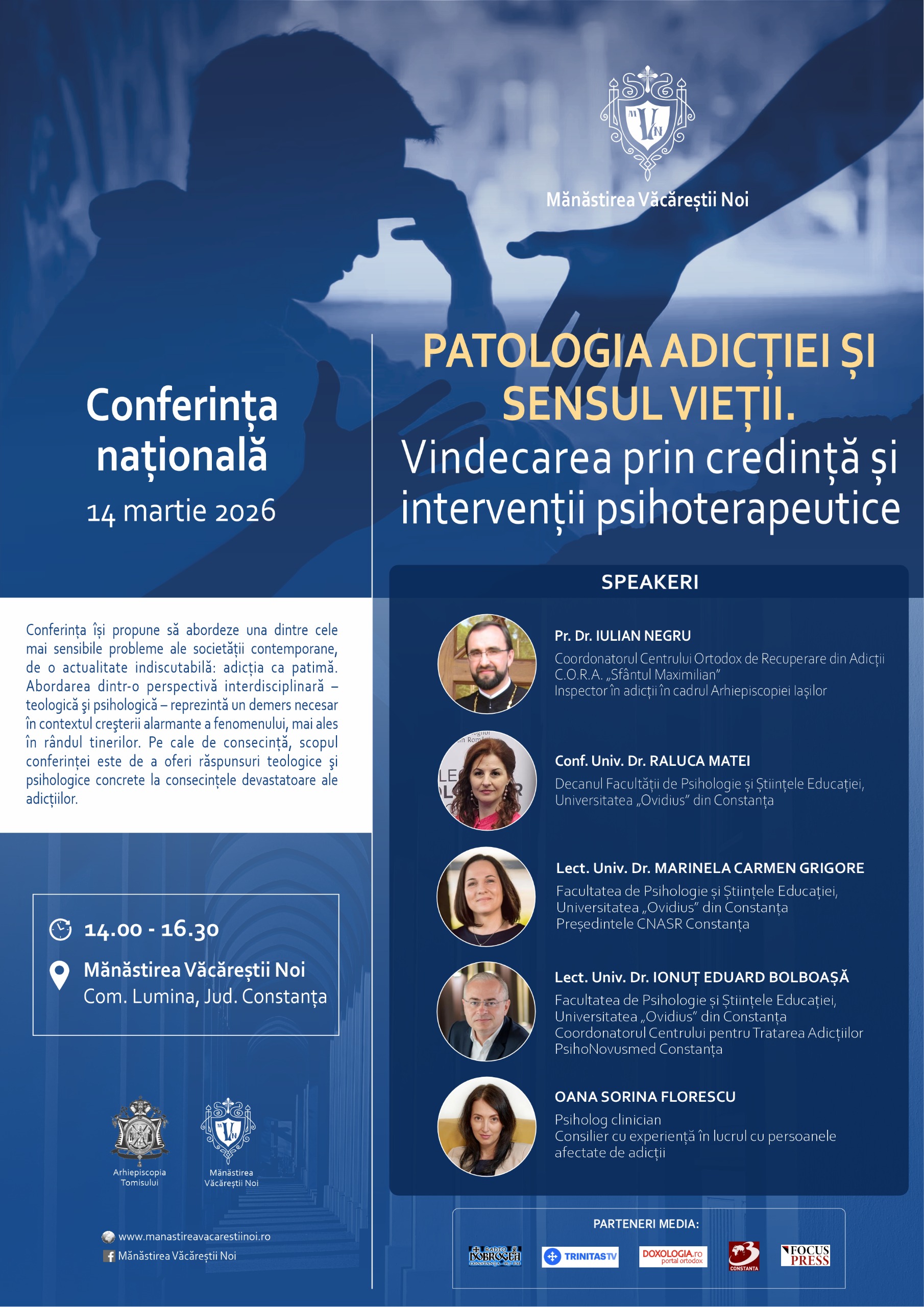 Conferința „Patologia adicției și sensul vieții. Vindecarea prin credință și intervenții psihoterapeutice” la Mănăstirea Văcăreștii Noi