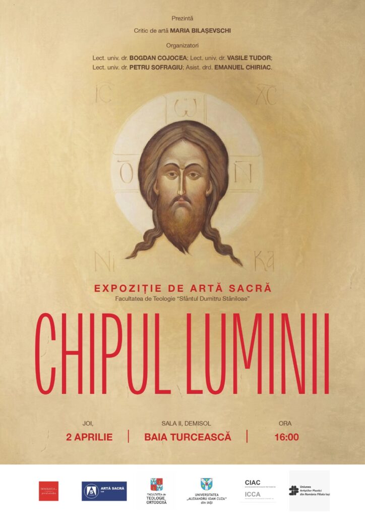 Expoziția de Artă Sacră „Chipul Luminii”, vernisată la Baia Turcească din Iași