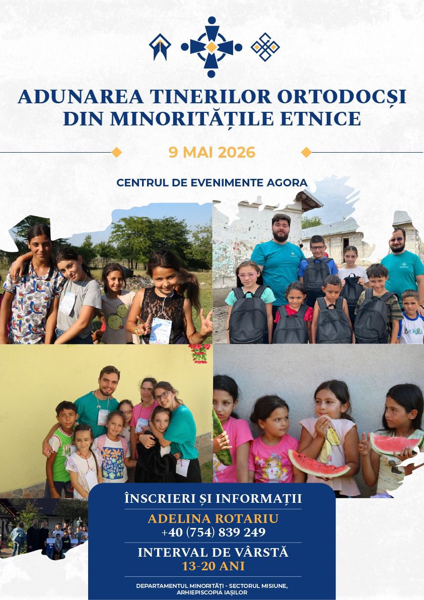 Evenimente care vor avea loc în Arhiepiscopia Iaşilor, în perioada 3-9 mai 2026