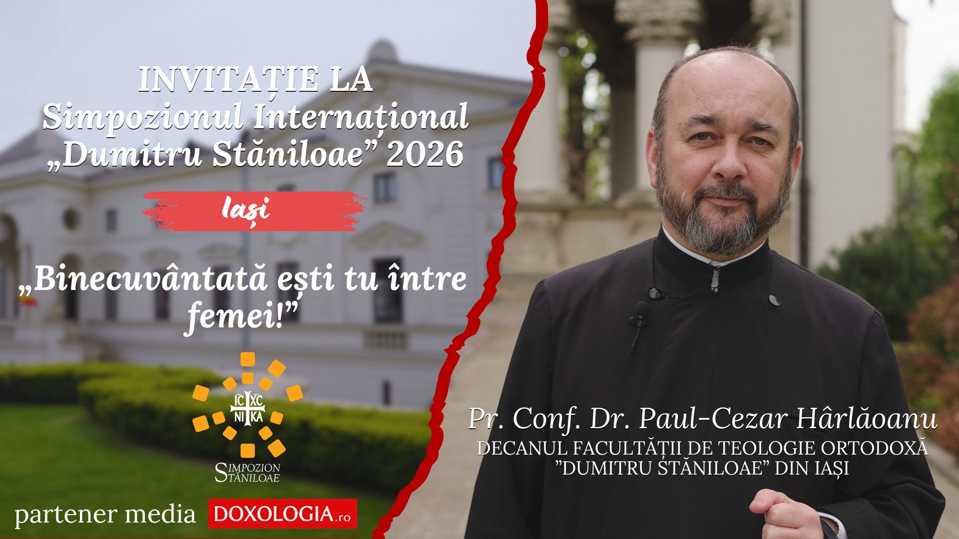 (Video) Invitație la Simpozionul „Dumitru Stăniloae” 2026