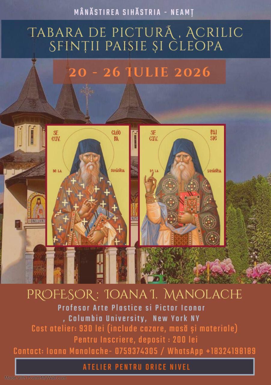 Două tabere de pictură religioasă la Mănăstirea Sihăstria, în luna iulie