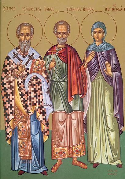 Sfântul Silvestru, Episcopul Romei, Sfântul Nou Mucenic Gheorghe, Cuvioasa Teodota