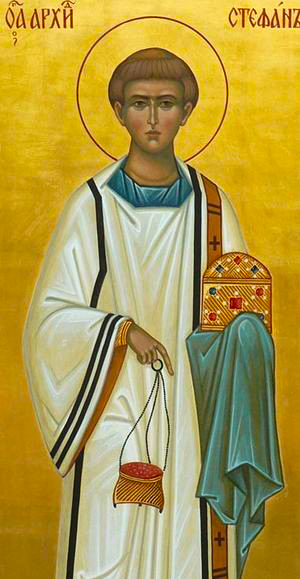 Sfântul Apostol Întâiul Mucenic și Arhidiacon Ștefan