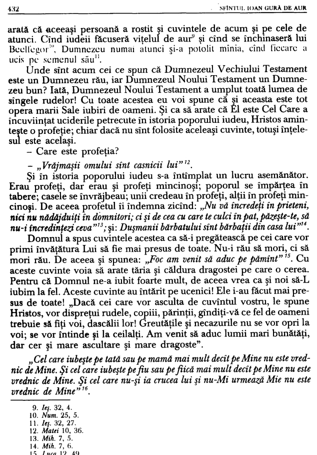 Ce înseamnă cuvintele Mântuitorului: „Să nu credeți că am venit să aduc pace pe pământ, n-am venit să aduc pace, ci sabie” și celelalte conform Matei 10, 24-36? Ce înseamnă cuvintele Mântuitorului: „Să nu credeți că am venit să aduc pace pe pământ, n-am venit să aduc pace, ci sabie” și celelalte conform Matei 10, 24-36?