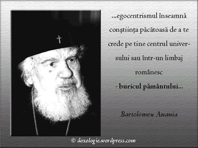 (Audio) Înaltpreasfințitul Bartolomeu Anania – Despre egoism