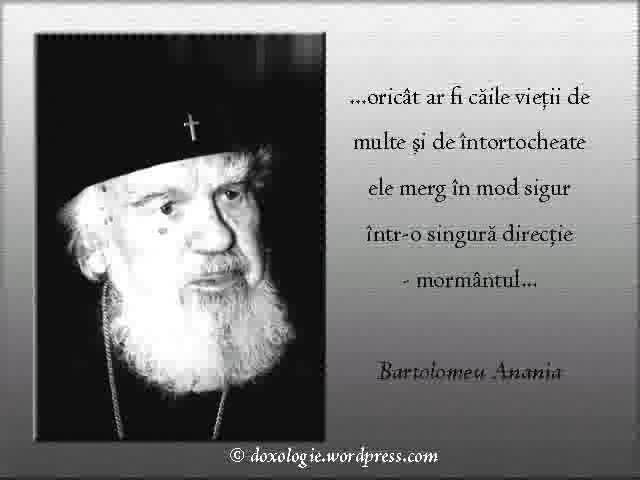 (Audio) Înaltpreasfințitul Bartolomeu Anania – Despre moarte