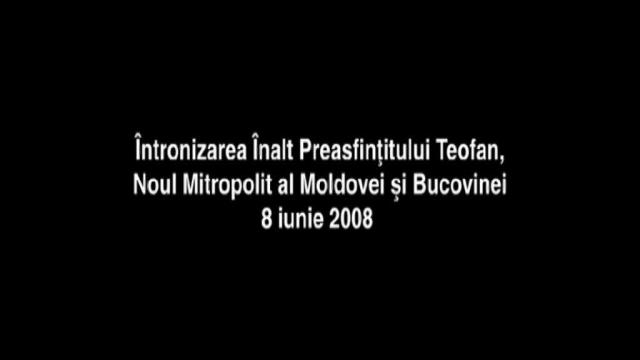 Înaltpreasfințitul Părinte Teofan, Mitropolitul Moldovei și Bucovinei – Cuvânt rostit la întronizarea ca mitropolit al Moldovei și Bucovinei