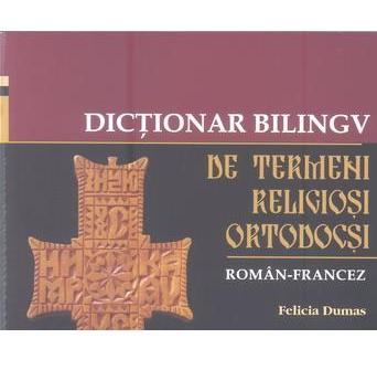 Lansare “Dicționar bilingv de termeni religioși ortodocși”, vol. I și II