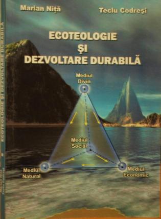 „Ecoteologie şi dezvoltare durabilă“: O carte despre prezenţa lui Dumnezeu în creaţie