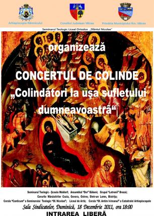 "Colindători la uşa sufletului" - Concertul tradiţional de colinde al Arhiepiscopiei Râmnicului
