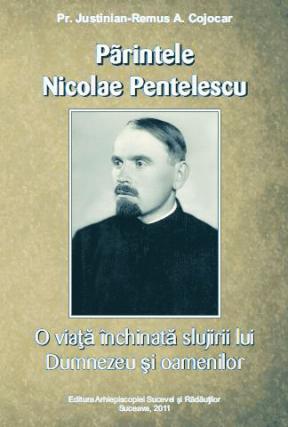 Volum dedicat părintelui Nicolae Pentelescu, lansat la Suceava