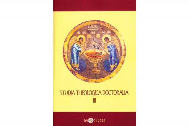 „Studia Theologica Doctoralia“ - informaţii temeinice, unele inedite, pe teme variate de teologie