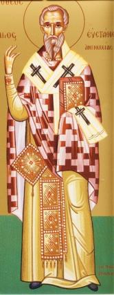 Viața Sfântul Ierarh Eustatie, Arhiepiscopul Antiohiei