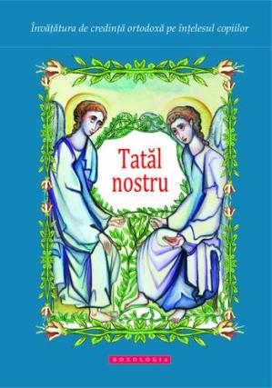 Rugăciunea, pe înţelesul copiilor
