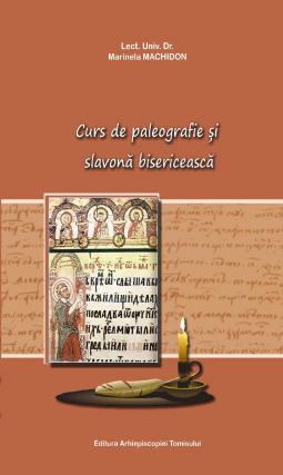 Apariție  editorială  despre paleografie și slavonă bisericească