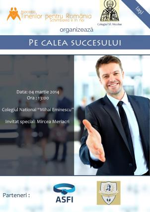 „Pe calea succesului“, la Iaşi