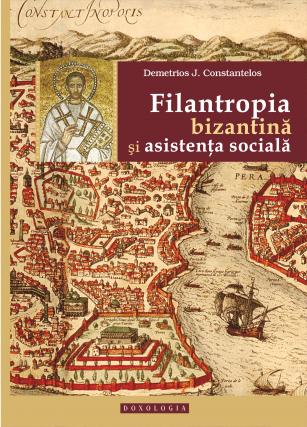 Filantropia bizantină şi asistenţa socială
