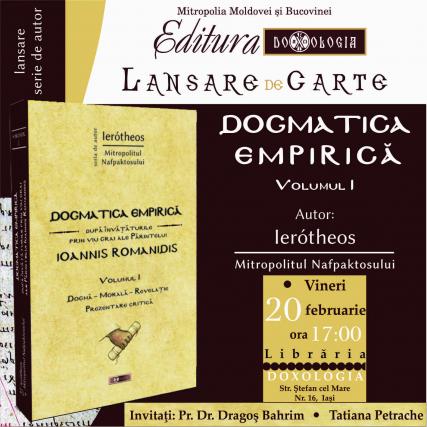 A apărut în limba română primul volum din „Dogmatica empirică după învățăturile prin viu grai ale Părintelui Ioannis Romanidis”