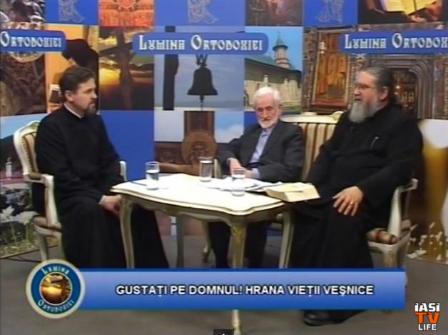 Gustați pe Domnul! Hrana vieții veșnice (partea I) - pr. Gheorghe Manole - Marin Raduca - Lumina Ortodoxiei