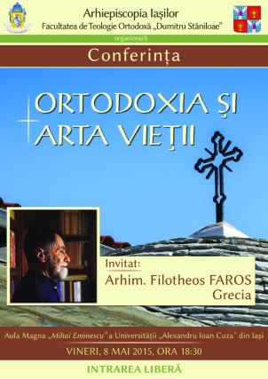 Părintele Filotheos Faros conferenţiază astăzi la Iaşi
