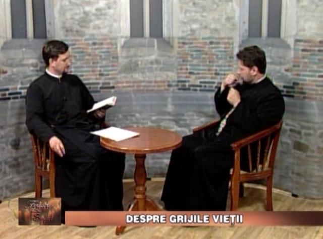 Despre grijile vieții - pr. Mihail Grigoraș - Ferestre către suflet
