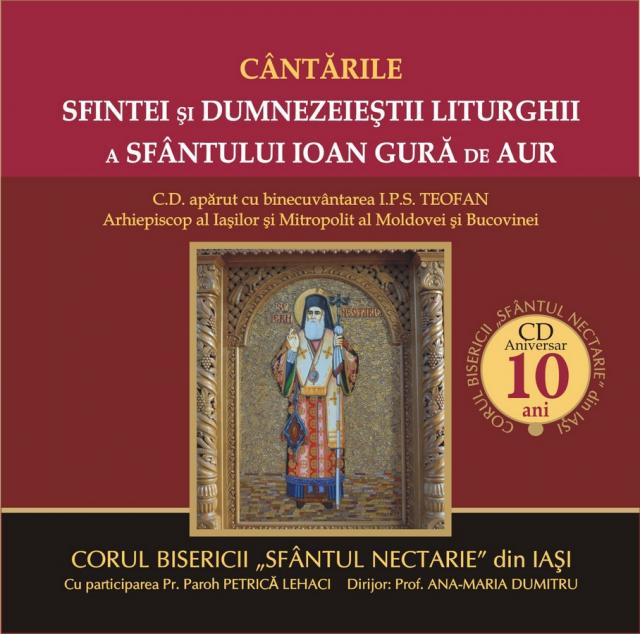 CD aniversar al Corului Bisericii "Sfântul Nectarie" din Iaşi
