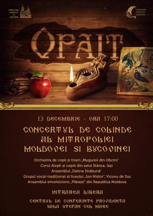 „Opaiț”, tema ediției din acest an a Concertului de colinde al Mitropoliei Moldovei şi Bucovinei