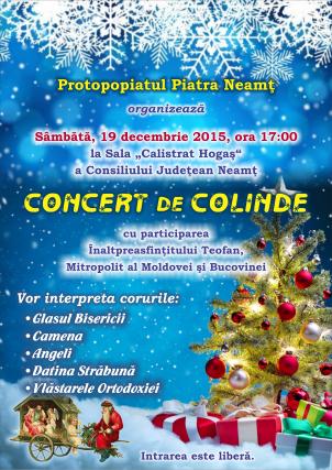 Concertul de colinde „Nașterea Domnului - bucuria noastră”, la Piatra Neamț