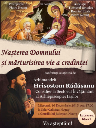 Părintele Hrisostom Rădășanu va conferenția la Piatra Neamț