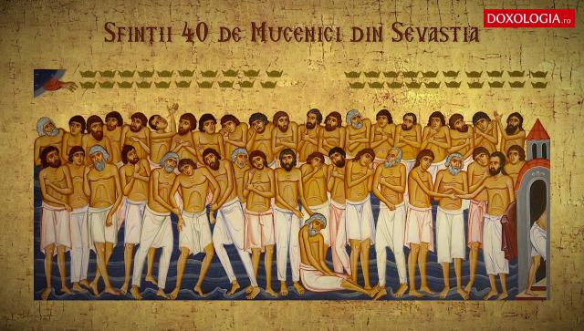 Sfinții 40 de Mucenici din Sevastia