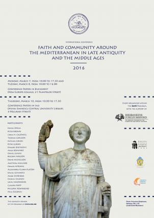 Conferință științifică internațională, la Iași: „Credință și comunitate în bazinul mediteranean în Antichitatea târzie și Evul Mediu”