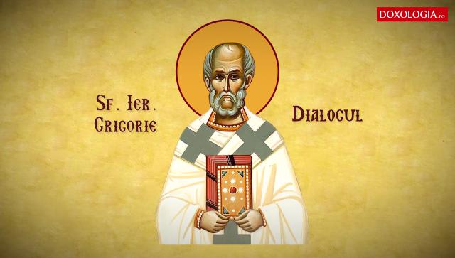 Sfântul Ierarh Grigorie Dialogul