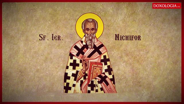 Sfântul Ierarh Nichifor, Patriarhul Constantinopolului