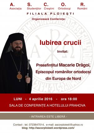Episcopul Macarie Drăgoi al Europei de Nord se va întâlni cu tinerii la Ploiești și București