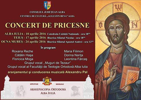 Concerte de pricesne în Postul Sfintelor Paşti, la Alba Iulia, Teiuş şi Ocna Mureş