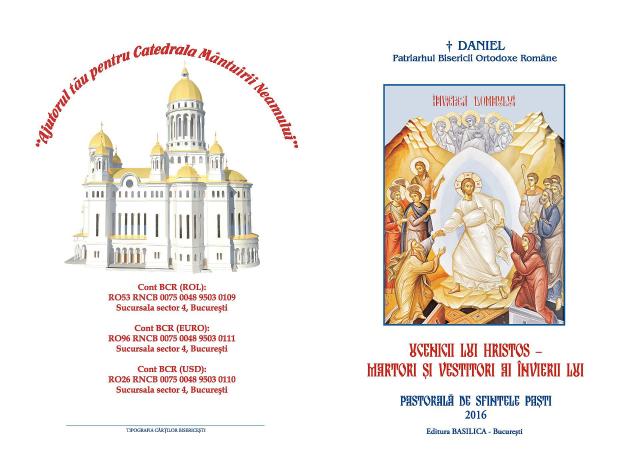 Ucenicii lui Hristos - martori și vestitori ai Învierii Lui (Pastorală de Sfintele Paști - 2016)