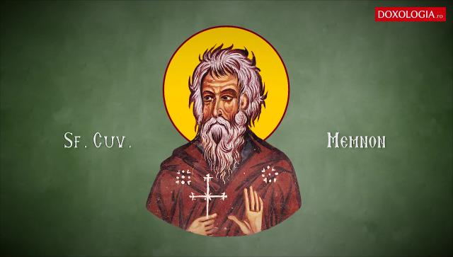 Sfântul Cuvios Memnon, făcătorul de minuni