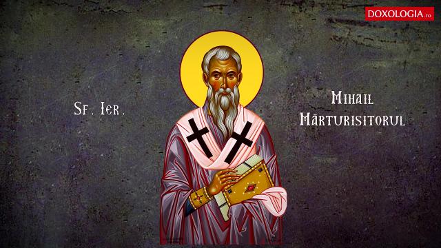 Troparul Sfântului Ierarh Mihail Mărturisitorul