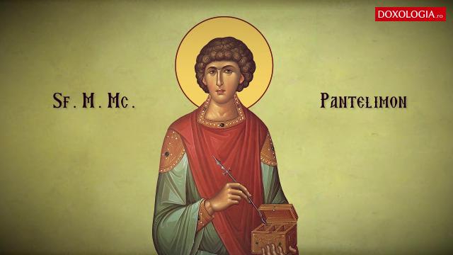 Sfântul Mare Mucenic și Tămăduitor Pantelimon