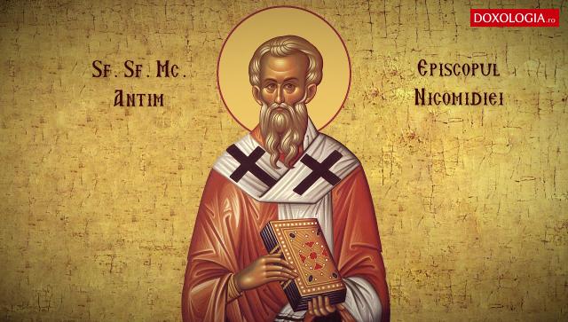 Troparul Sfântului Sfințit Mucenic Antim, Episcopul Nicomidiei