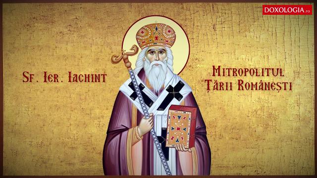 Troparul Sfântului Ierarh Iachint, Mitropolitul Țării Românești