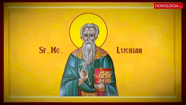 Troparul Sfântului Mucenic Luchian preotul