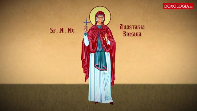 Troparul Sfintei Mari Mucenițe Anastasia Romana