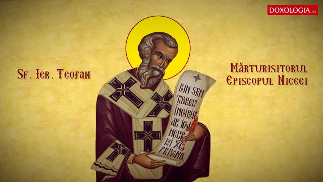 Troparul Sfântului Ierarh Teofan Mărturisitorul, Episcopul Niceei
