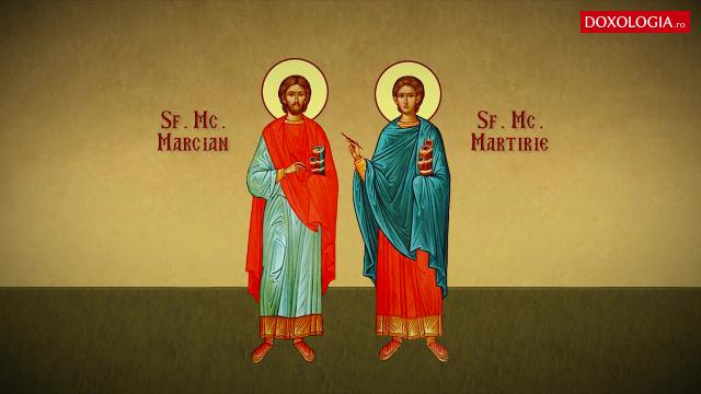 Troparul Sfinților Mucenici Marcian și Martirie