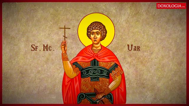Troparul Sfântului Mucenic Uar