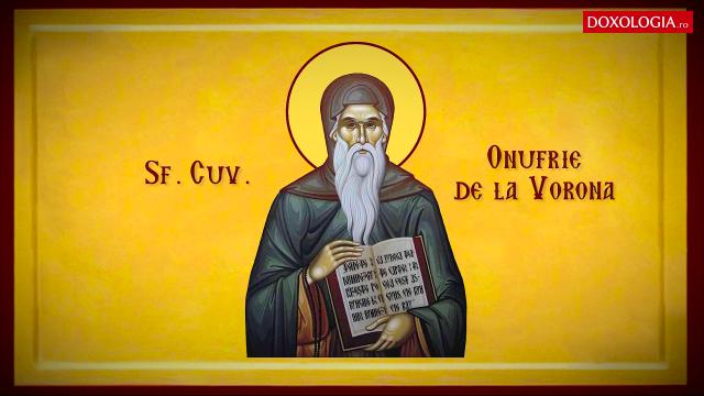 (Video) Troparul Sfântului Cuvios Onufrie de la Vorona