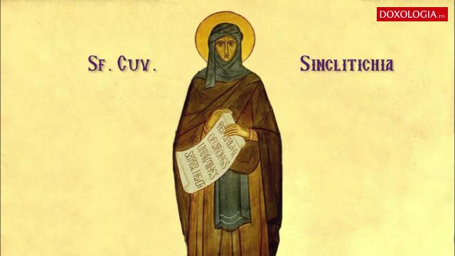 Troparul Sfintei Cuvioase Sinclitichia