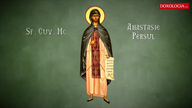 Troparul Sfântului Cuvios Mucenic Anastasie Persul